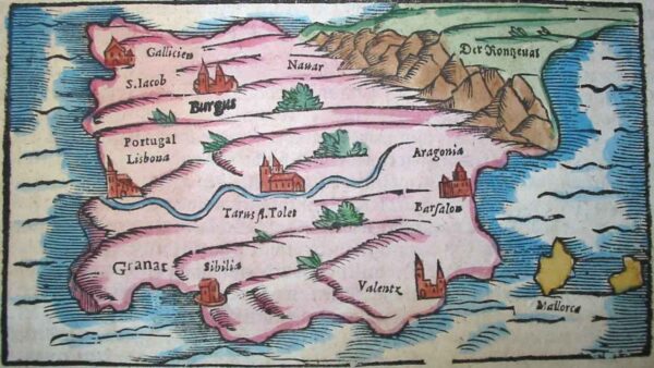 De Hispania: Hispaniae descriptio secundumregna eius, prouincias fluuios & ciuitates[Sebastian Münster][Henricus Petri][Basilea] [1550 inguru]