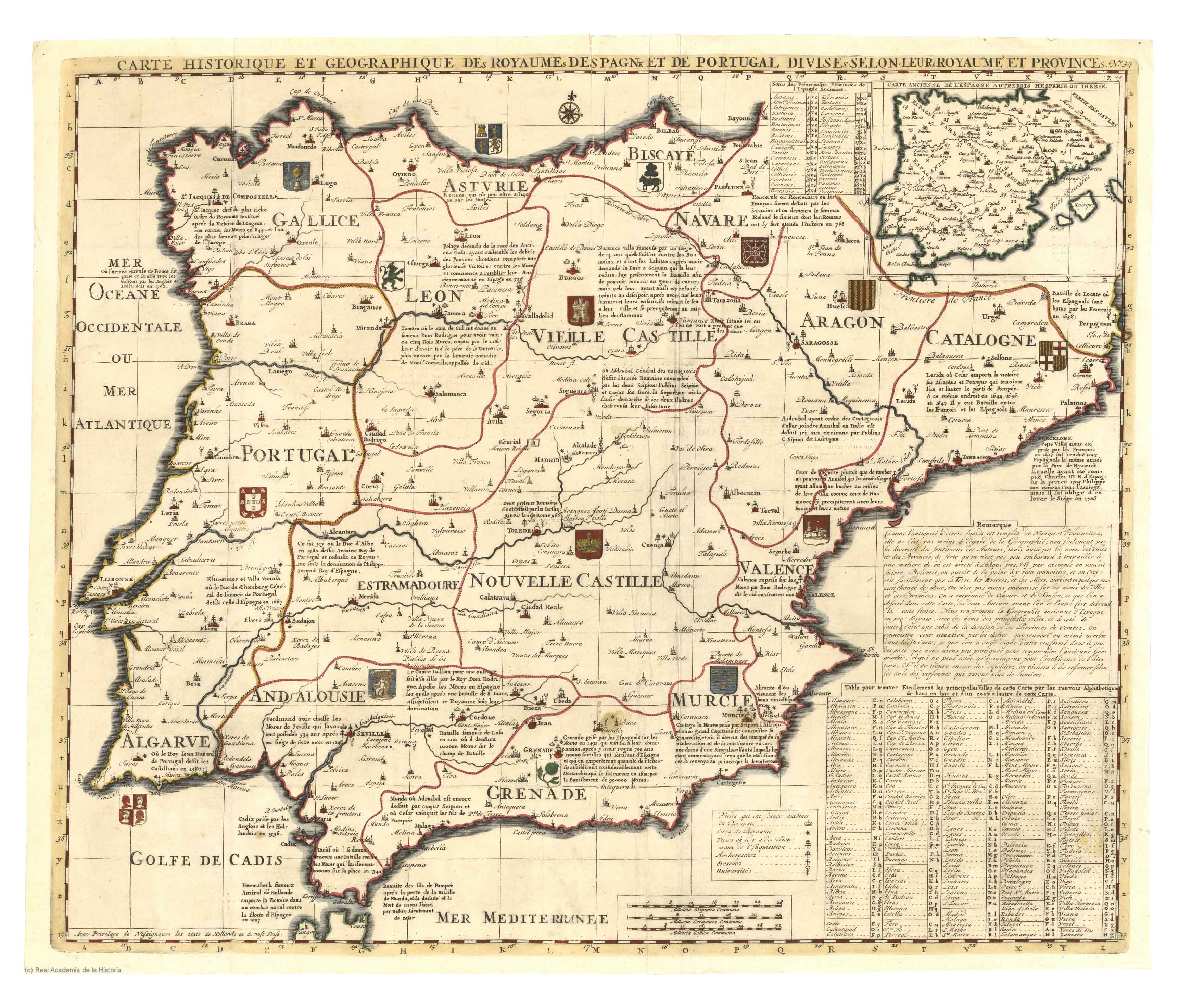 Carte historique et geographique des Royaumes d’ Espagne et de Portugal divisés selon ses Royaumes et Provinces Mr. Châtelain [François L’ Honoré & Compagnie] [Amsterdam] [1705]